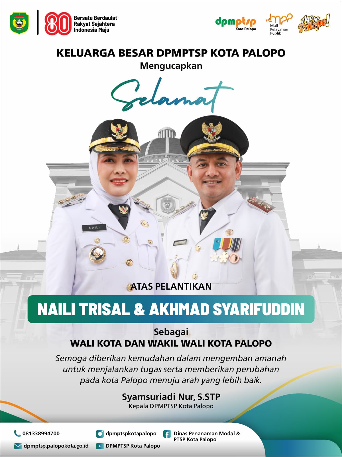 Pelantikan Wali Kota dan Wakil Wali Kota Palopo, DPMPTSP Kota Palopo Ucapkan Selamat kepada Naili Trisal dan Akhmad Syarifuddin